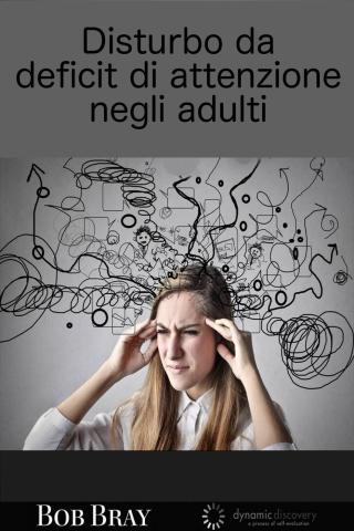 Cover image: Disturbo da deficit di attenzione negli adulti 9781547551316