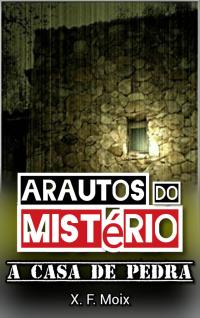صورة الغلاف: Arautos do Mistério 9781547554829