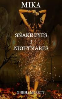 Imagen de portada: Mika. Snake Eyes. Nightmares. 9781547559824
