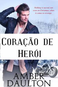 Cover image: Coração de Herói 9781547561940