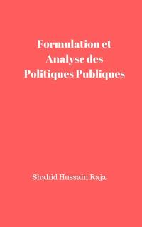 Cover image: Formulation et Analyse des Politiques Publiques 9781547562206