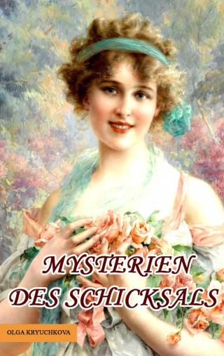 Cover image: Mysterien des Schicksals 9781547563050
