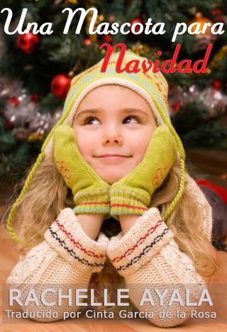 Cover image: Una Mascota para Navidad 9781547563340