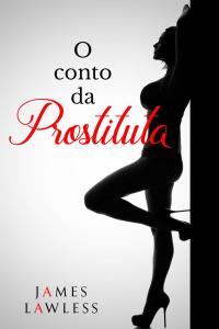 Imagen de portada: O conto da prostituta 9781547564507