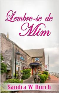 Cover image: Lembre-se de Mim