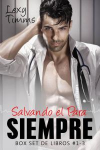 Cover image: Salvando el Para Siempre. Box Set de libros #1-3 9781547565238