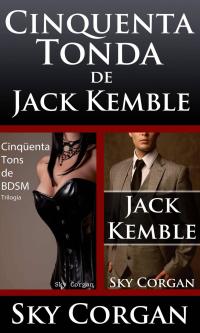 صورة الغلاف: Cinquenta Tonda de Jack Kemble 9781547566594