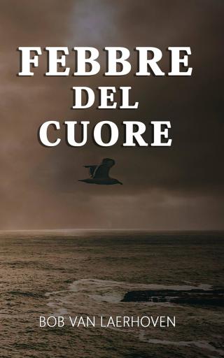 Imagen de portada: Febbre del cuore 9781547567461