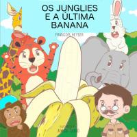 Immagine di copertina: Os Junglies e a Última Banana 9781547568376