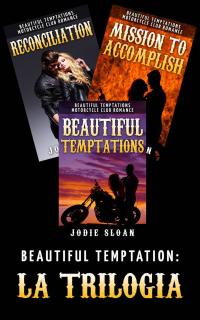 Cover image: Beautiful Temptation: la Trilogia 9781547568987