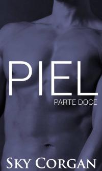 Cover image: Piel: Parte Doce 9781547569816