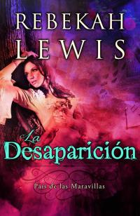 Cover image: La Desaparición 9781547573097