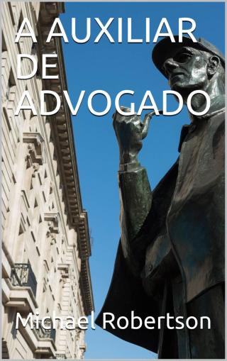 Titelbild: A Auxiliar de Advogado 9781547573578
