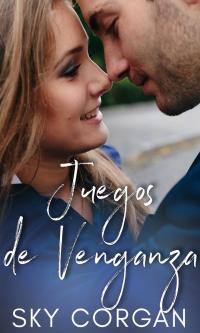 Cover image: Juegos de Venganza 9781547574018