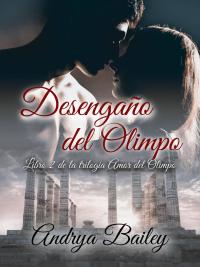 Cover image: Desengaño del Olimpo 9781547574179