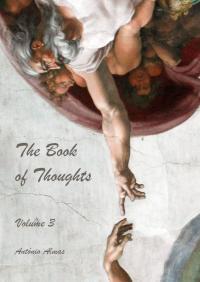 Omslagafbeelding: The Book Of Thoughts Volume III 9781547577347