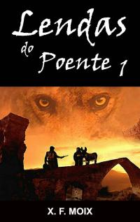 Cover image: Lendas do Poente 1 9781547579129