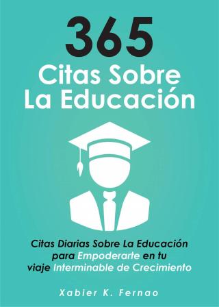 Imagen de portada: 365 citas sobre la educación 9781547580859