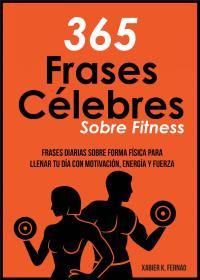 Cover image: 365 Frases célebres sobre fitness 9781547581122