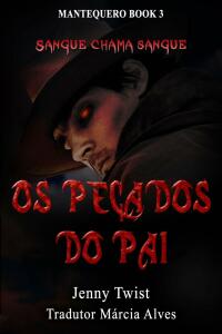 Omslagafbeelding: Os Pecados Do Pai 9781547581740