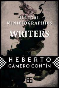 Titelbild: Illegal MiniBiographies. Writers 9781547585144
