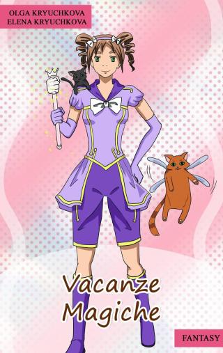 Cover image: Vacanze Magiche 9781547585687