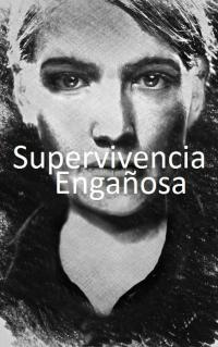 Immagine di copertina: Supervivencia Engañosa 9781547590520