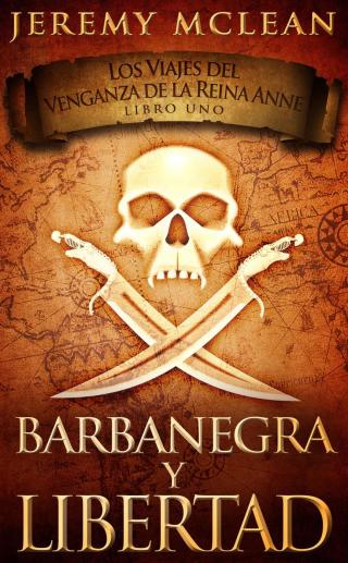 Cover image: Barbanegra y Libertad 9781547590681