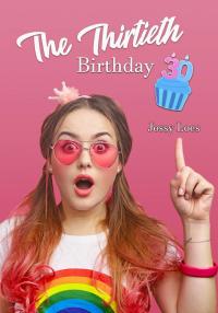 Cover image: The Thirtieth Birthday 9781547594061