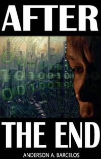 Imagen de portada: After the End - Book 1 9781547594146