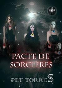 Cover image: Pacte des sorcières 9781547594306