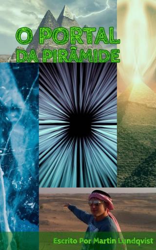 Cover image: O Portal da Pirâmide 9781547595303