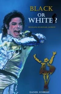 صورة الغلاف: Michael Jackson, Black or White 9781547595662