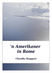 Immagine di copertina: 'n Amerikaner in Rome 9781547598182