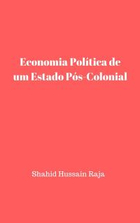 Titelbild: Economia Política de um Estado Pós-Colonial 9781547599363