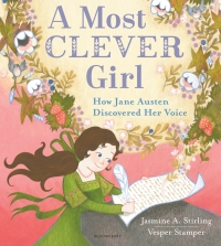Immagine di copertina: A Most Clever Girl: How Jane Austen Discovered Her Voice 1st edition 9781547601103