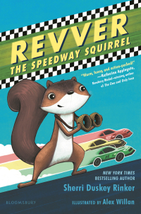 Cover image: Revver the Speedway Squirrel 1st edition 9781547603619