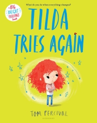 Imagen de portada: Tilda Tries Again 1st edition 9781547608225