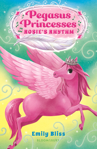 صورة الغلاف: Pegasus Princesses 5: Rosie's Rhythm 1st edition 9781547609680