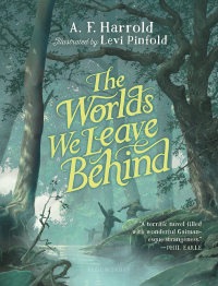 Cover image: The Worlds We Leave Behind 1st edition 9781547610952