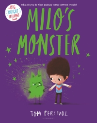 Imagen de portada: Milo's Monster 1st edition 9781547610976