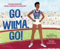 Cover image: Go, Wilma, Go! 1st edition 9781547612093