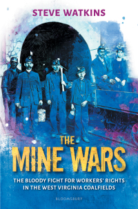 表紙画像: The Mine Wars 1st edition 9781547612185