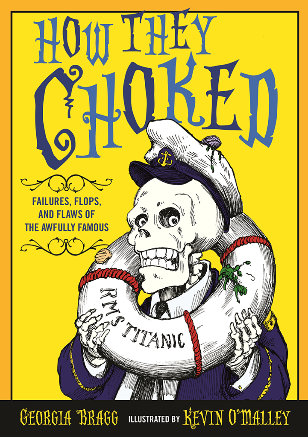 How They Choked Failures, Flops, and Flaws of the Awfully Famous 1st Edition