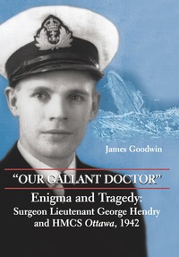 Cover image: "Our Gallant Doctor" 9781550026870