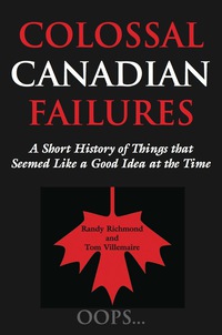 Immagine di copertina: Colossal Canadian Failures 9781550024166