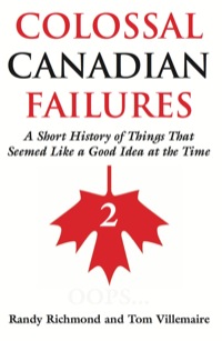 Cover image: Colossal Canadian Failures 2 9781550026184