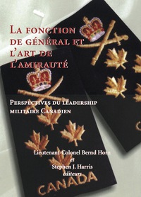 Cover image: La Fonction de général et l'art de l'amirauté 9781550023671