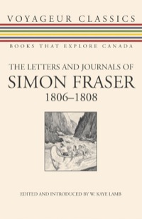 Cover image: The Letters and Journals of Simon Fraser, 1806-1808 9781550027136