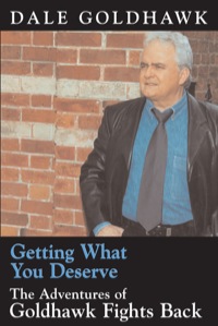 Cover image: Getting What You Deserve 9781550024678